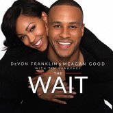 The Wait Lib/E: A Powerful Practice for Finding the Love of Your Life and the Life You Love