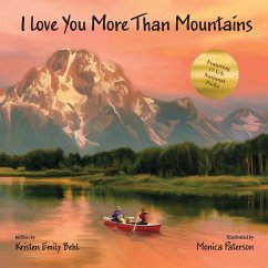 I Love You More Than Mountains - Behl, Kristen Emily
