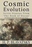 Cosmic Evolution: Seven Stanzas from &quote;The Book of Dzyan&quote;
