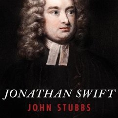 Jonathan Swift Lib/E: The Reluctant Rebel - Stubbs, John