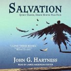 Salvation Lib/E: Quincy Harker, Demon Hunter Year Four