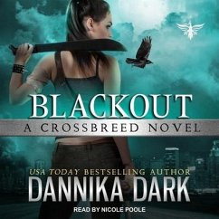 Blackout - Dark, Dannika