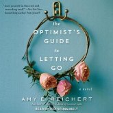 The Optimist's Guide to Letting Go