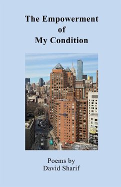 The Empowerment of My Condition - Sharif, David