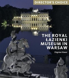 The Royal Lazienki Museum in Warsaw - Wawer, Zbigniew