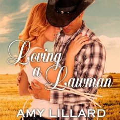 Loving a Lawman - Lillard, Amy