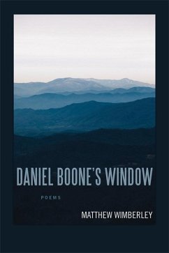 Daniel Boone's Window (eBook, ePUB) - Wimberley, Matthew