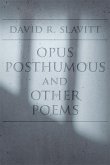 Opus Posthumous and Other Poems (eBook, ePUB)