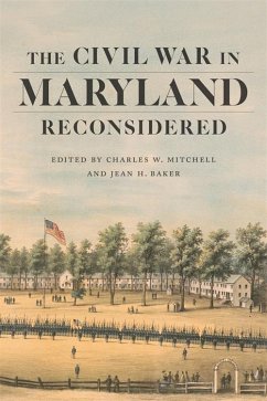 The Civil War in Maryland Reconsidered (eBook, ePUB)