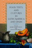 Food, Texts, and Cultures in Latin America and Spain (eBook, ePUB)