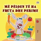 Më pëlqen të ha fruta dhe perime (eBook, ePUB)