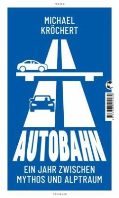 Autobahn (Mängelexemplar) - Kröchert, Michael