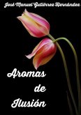 AROMAS DE ILUSIÓN