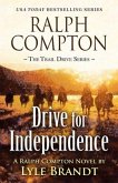 Ralph Compton Drive for Independence