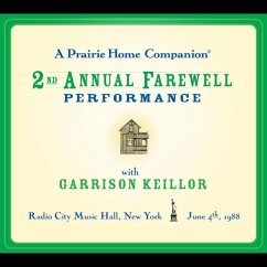 A Prairie Home Companion: The 2nd Annual Farewell Performance - Keillor, Garrison