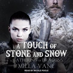 A Touch of Stone and Snow - Vane, Milla