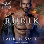 Rurik Lib/E: A Royal Dragon Romance