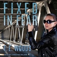 Fixed in Fear - Woods, T. E.