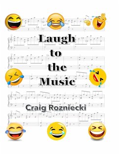 Laugh to the Music - Rozniecki, Craig