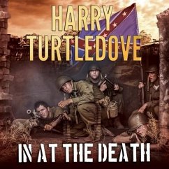 In at the Death - Turtledove, Harry