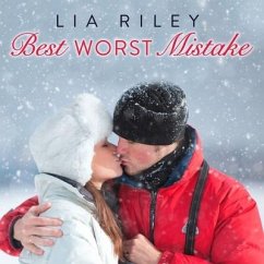 Best Worst Mistake - Riley, Lia