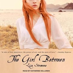The Girl Between - Strømme, Lisa