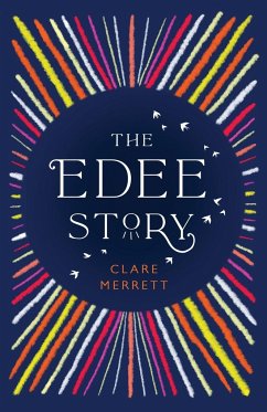 The Edee Story - Merrett, Clare