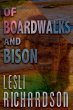 Of Boardwalks and Bison - Bild 1