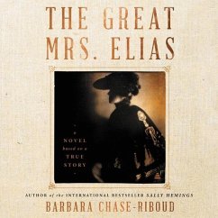 The Great Mrs. Elias Lib/E - Chase-Riboud, Barbara