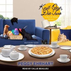 Knit One, Die Two - Ehrhart, Peggy