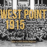 West Point 1915 Lib/E: Eisenhower, Bradley, and the Class the Stars Fell on