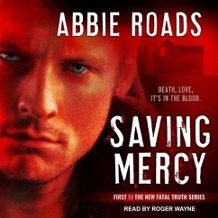 Saving Mercy Lib/E - Roads, Abbie