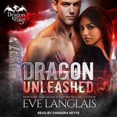 Dragon Unleashed - Langlais, Eve