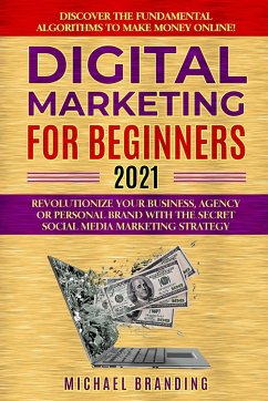 Digital Marketing for Beginners 2021 - Branding, Michael