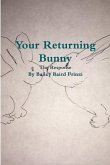 Your Returning Bunny
