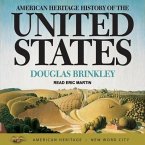 American Heritage History of the United States Lib/E