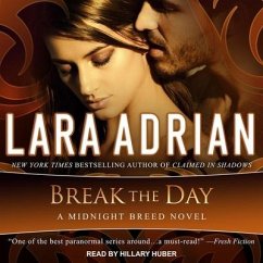 Break the Day Lib/E - Adrian, Lara