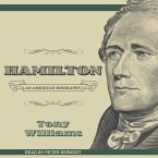 Hamilton Lib/E: An American Biography