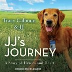 Jj's Journey Lib/E: A Story of Heroes and Heart