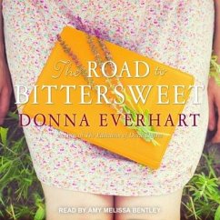 The Road to Bittersweet Lib/E - Everhart, Donna