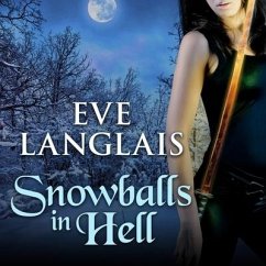 Snowballs in Hell - Langlais, Eve