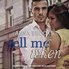 Tell Me When - Brooks, Anna