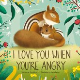 I Love You When You're Angry