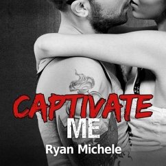 Captivate Me - Michele, Ryan