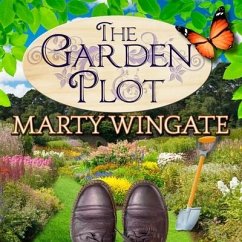 The Garden Plot - Wingate, Marty