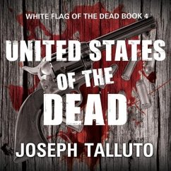 United States of the Dead - Talluto, Joseph
