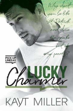 Lucky Charmer - Miller, Kayt