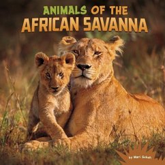 Animals of the African Savanna - Schuh, Mari