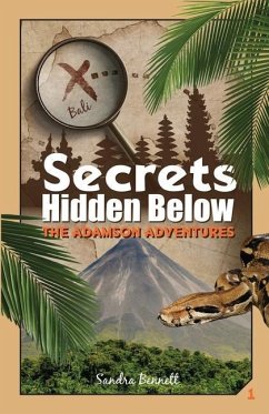 Secrets Hidden Below, the Adamson Adventures 1 - Bennett, Sandra Diane