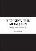 RUNNING THE MONSOON